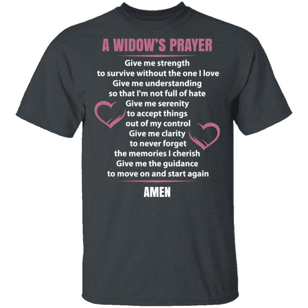 Widows Prayer T-Shirt CustomCat