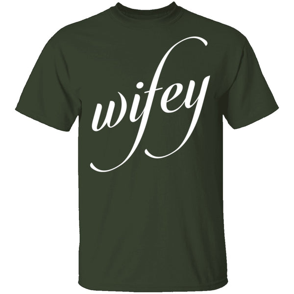 Wifey T-Shirt CustomCat