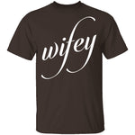 Wifey T-Shirt CustomCat