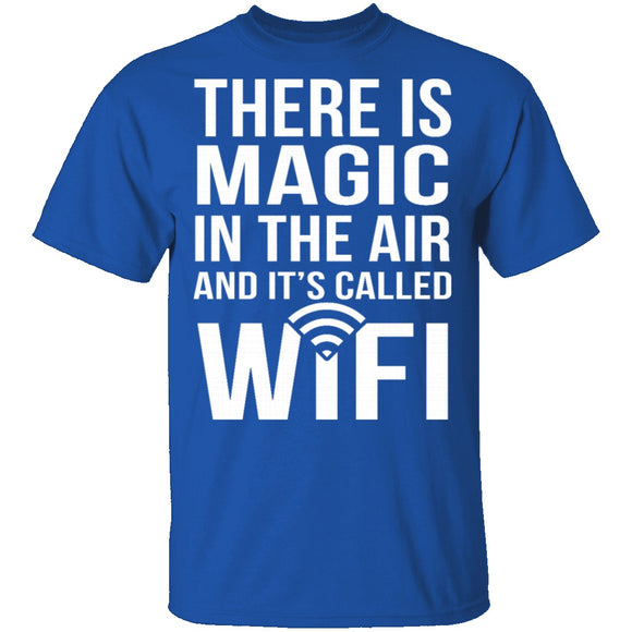 Wifi Is Magic T-Shirt CustomCat