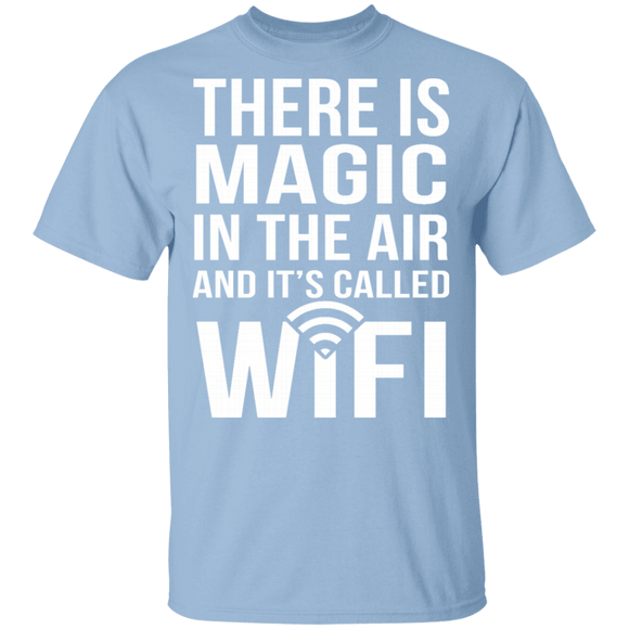 Wifi Is Magic T-Shirt CustomCat