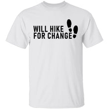 Will Hike For Change T-Shirt