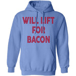 Will Lift for Bacon T-Shirt CustomCat