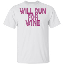 Will Run For Wine T-Shirt