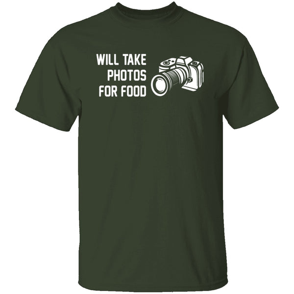 Will Take Photos For Food T-Shirt CustomCat