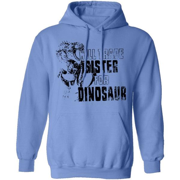 Will Trade Sister For Dinosaur T-Shirt CustomCat