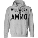 Will Work For Ammo T-Shirt CustomCat