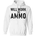 Will Work For Ammo T-Shirt CustomCat