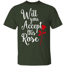 Will You Accept This Rose T-Shirt CustomCat