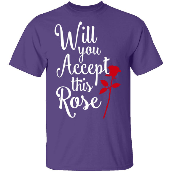 Will You Accept This Rose T-Shirt CustomCat