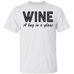 Wine A Hug In A Glass T-Shirt CustomCat