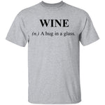 Wine Definition A Hug in a Glass T-Shirt CustomCat