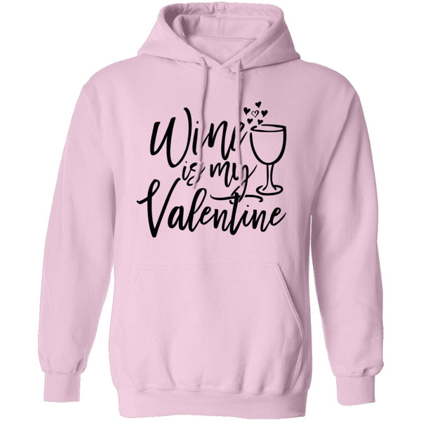 Wine Is My Valentine T-Shirt CustomCat