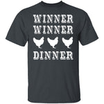 Winner Winner Chicken Dinner T-Shirt CustomCat