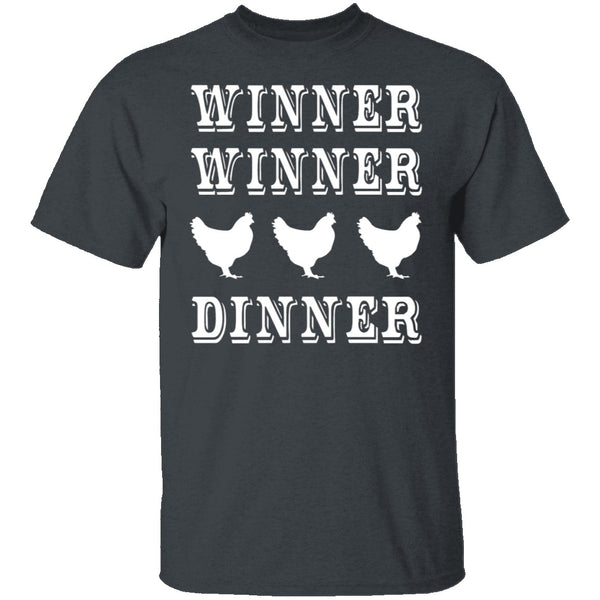 Winner Winner Chicken Dinner T-Shirt CustomCat