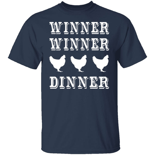Winner Winner Chicken Dinner T-Shirt CustomCat