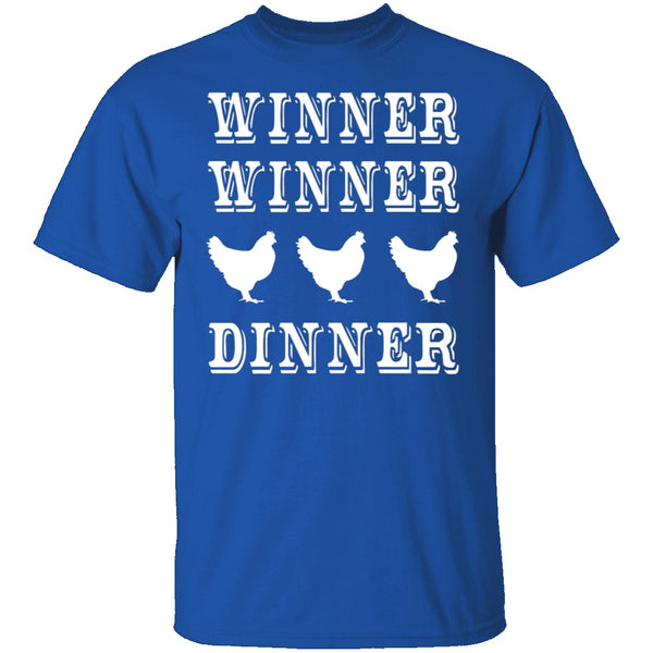 Winner Winner Chicken Dinner T-Shirt CustomCat