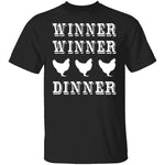 Winner Winner Chicken Dinner T-Shirt CustomCat