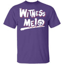 Witness Me T-Shirt CustomCat