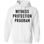 Witness Protection Program T-Shirt CustomCat