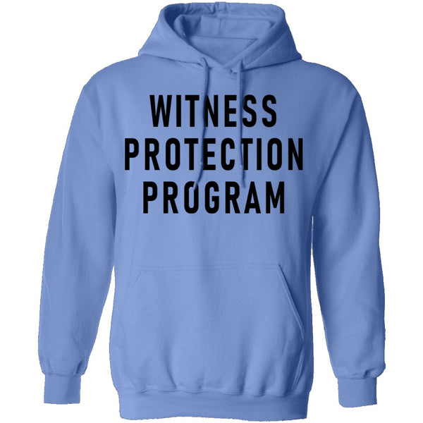 Witness Protection Program T-Shirt CustomCat
