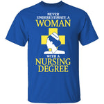 Woman With A Nursing Degree T-Shirt CustomCat
