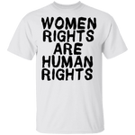 Women Rights Are Human Rights T-Shirt CustomCat