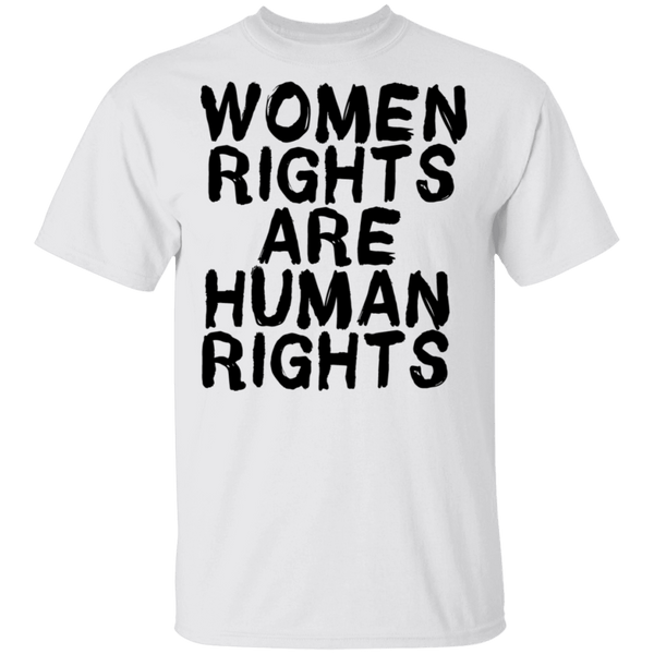 Women Rights Are Human Rights T-Shirt CustomCat