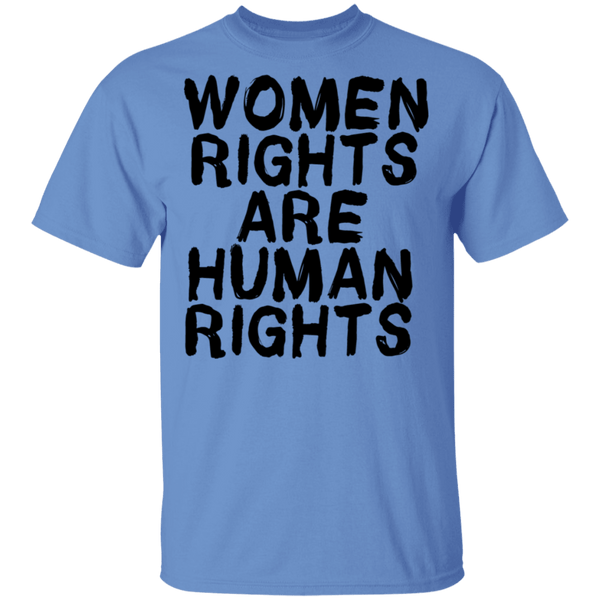 Women Rights Are Human Rights T-Shirt CustomCat