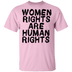 Women Rights Are Human Rights T-Shirt CustomCat