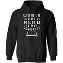 Women Who Read Are Dangerous T-Shirt CustomCat