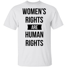Women's Rights are Human Rights T-Shirt