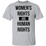 Women's Rights are Human Rights T-Shirt CustomCat