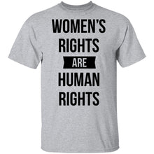 Women's Rights are Human Rights T-Shirt