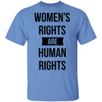 Women's Rights are Human Rights T-Shirt CustomCat