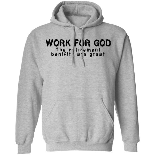 Work For God T-Shirt CustomCat