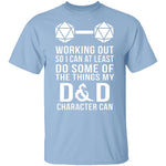 Working Out D&D T-Shirt CustomCat