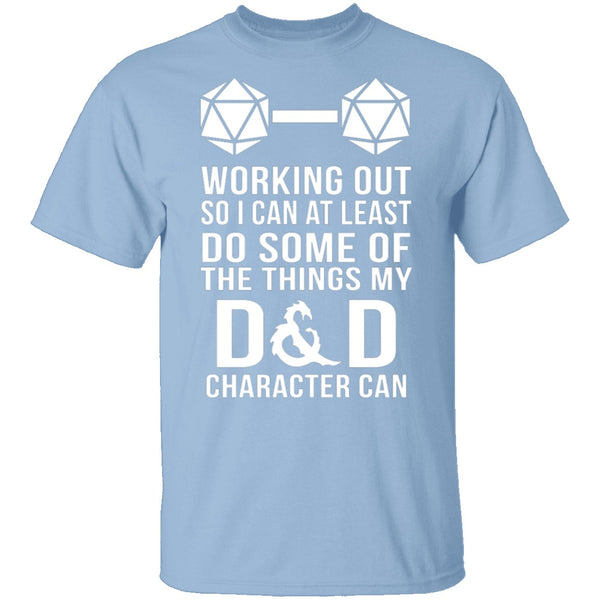 Working Out D&D T-Shirt CustomCat