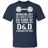 Working Out D&D T-Shirt CustomCat
