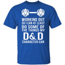 Working Out D&D T-Shirt CustomCat