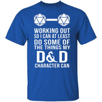 Working Out D&D T-Shirt CustomCat
