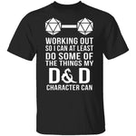 Working Out D&D T-Shirt CustomCat