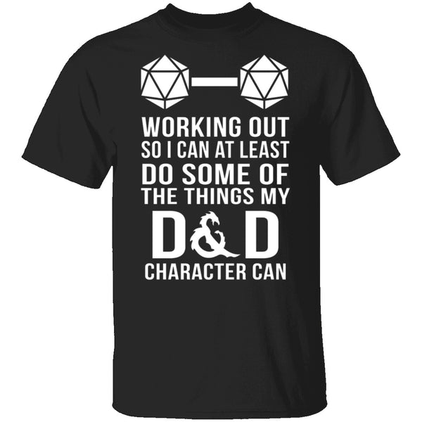 Working Out D&D T-Shirt CustomCat