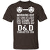 Working Out D&D T-Shirt CustomCat