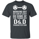 Working Out D&D T-Shirt CustomCat