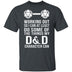 Working Out D&D T-Shirt CustomCat