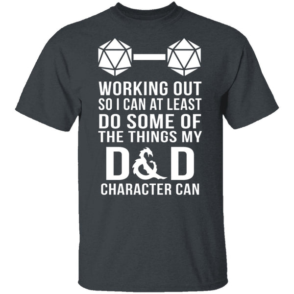 Working Out D&D T-Shirt CustomCat