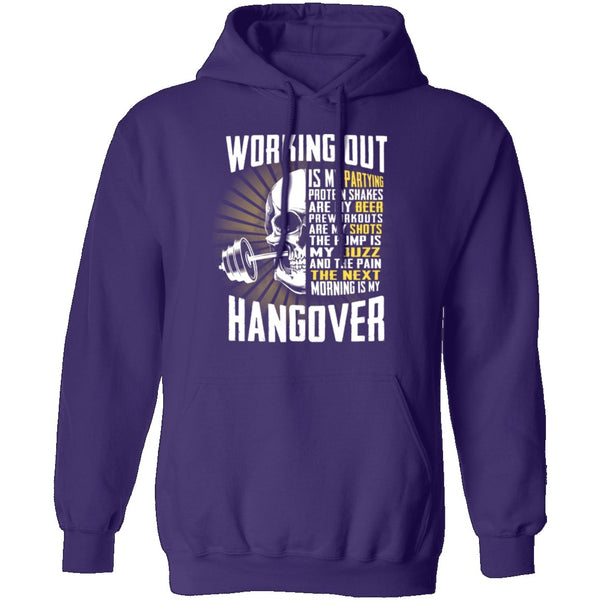 Working Out Is My Partying T-Shirt CustomCat