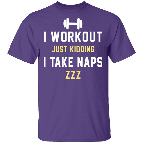 Workout Naps T-Shirt CustomCat
