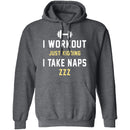Workout Naps T-Shirt CustomCat